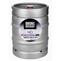 Bronx No Resolutions 15.5 gal (1/2 bbl) keg
